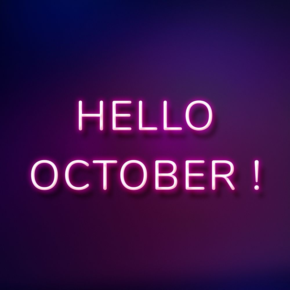 Glowing Hello October! neon text