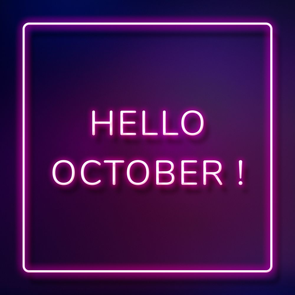 Neon Hello October! typography framed
