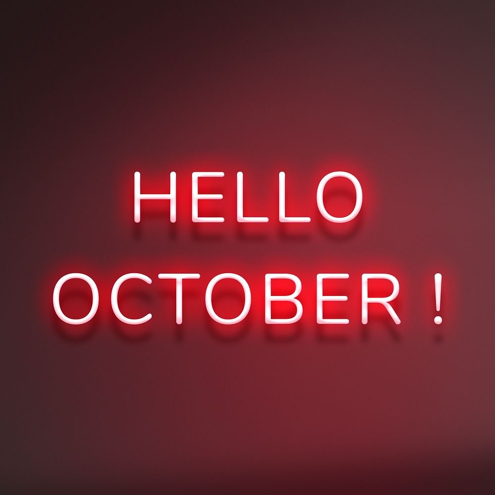 Hello October! red neon typography
