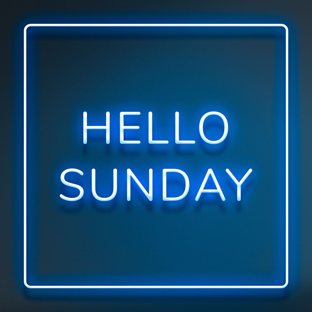 Neon blue Hello Sunday text framed