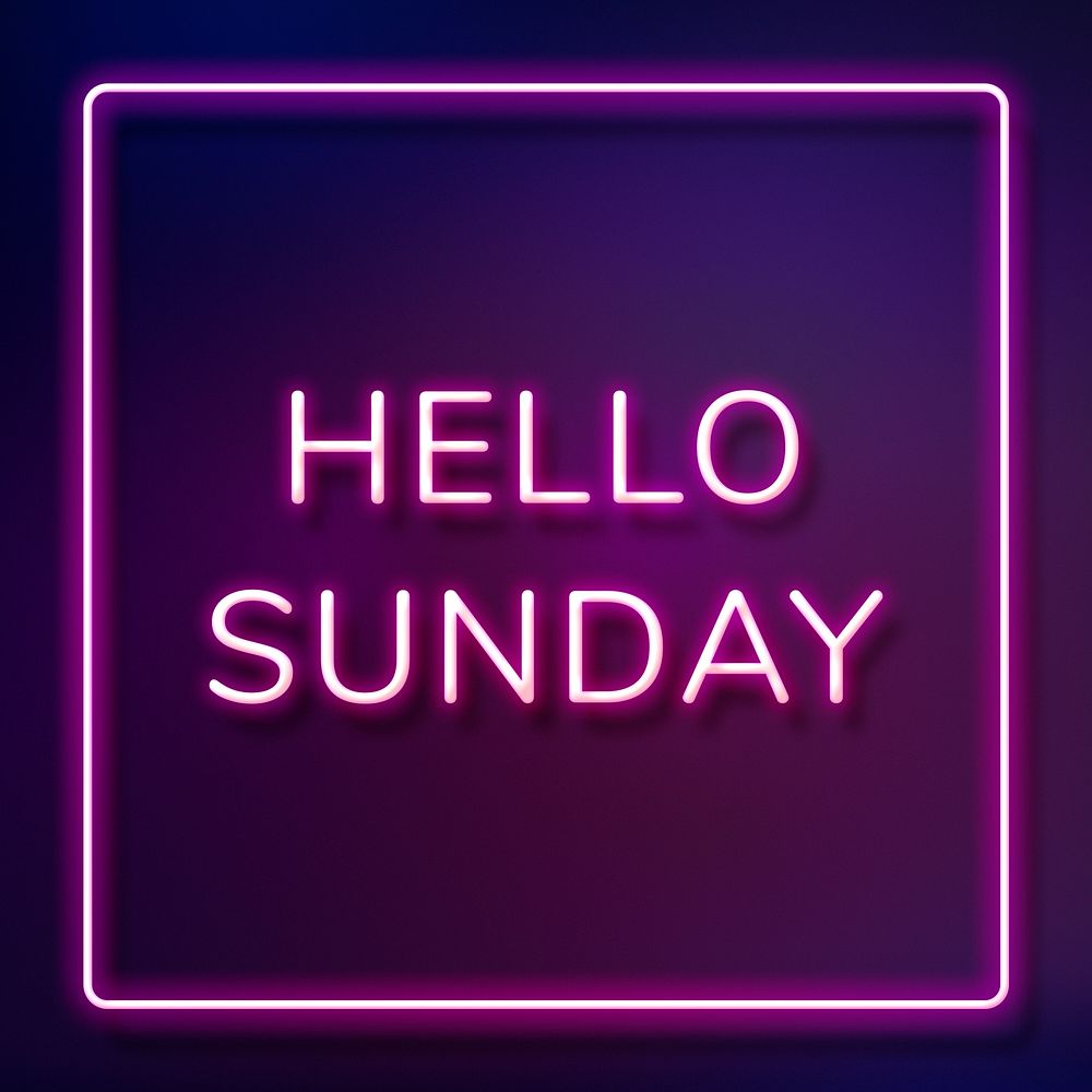 Hello Sunday frame neon border lettering