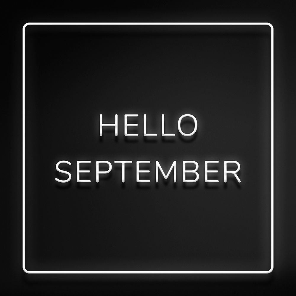 Neon Hello September text framed