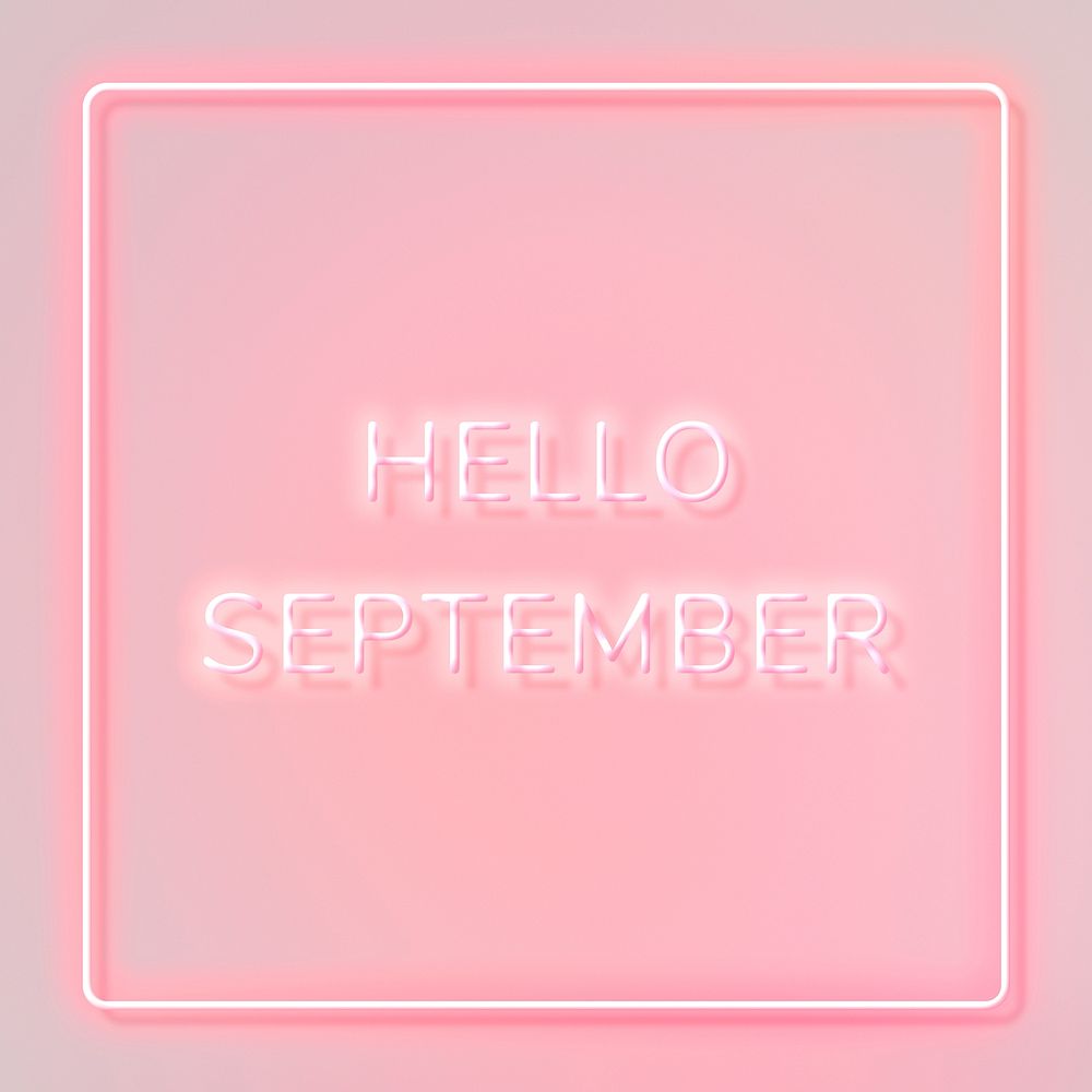 Neon Hello September text framed