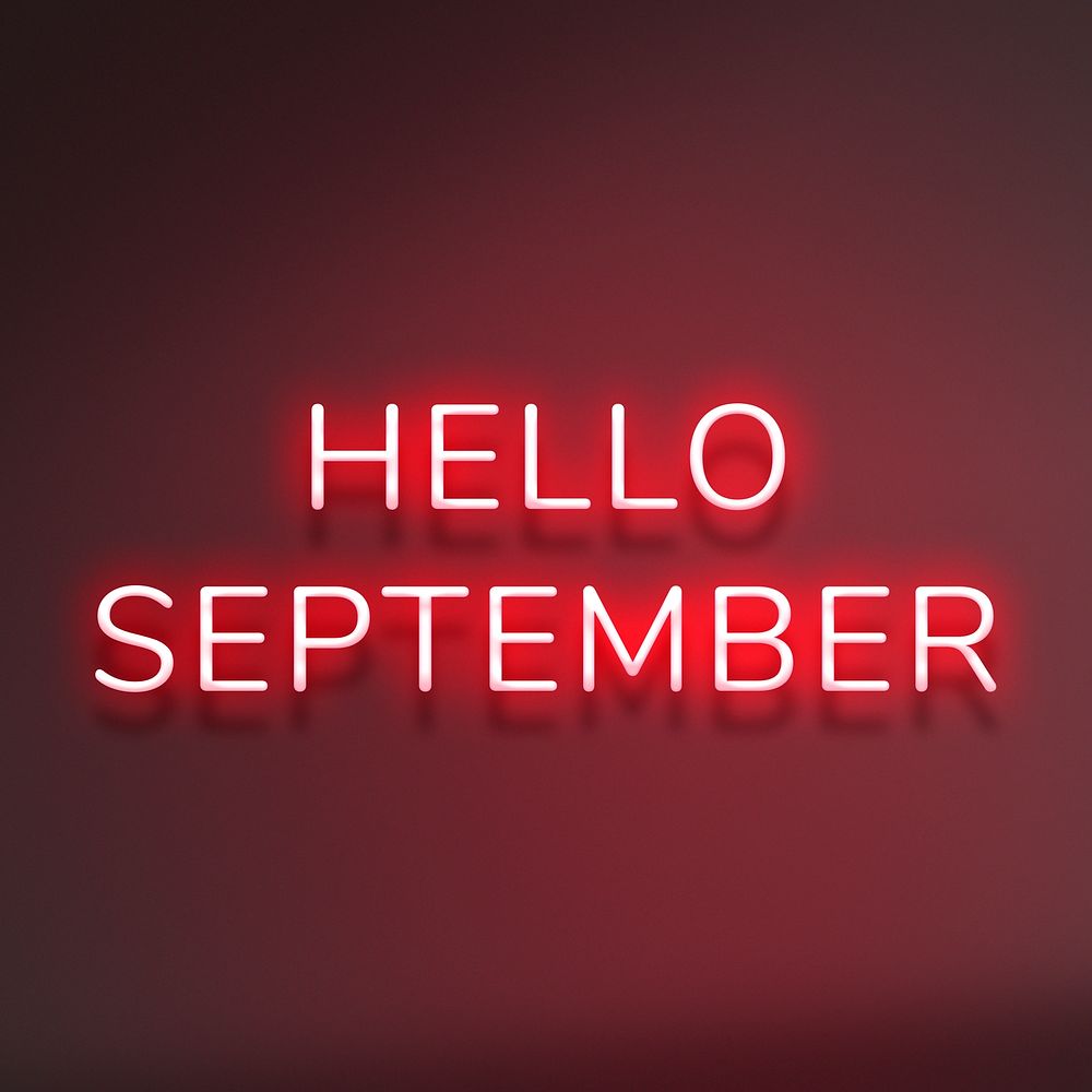 Glowing red neon Hello September lettering