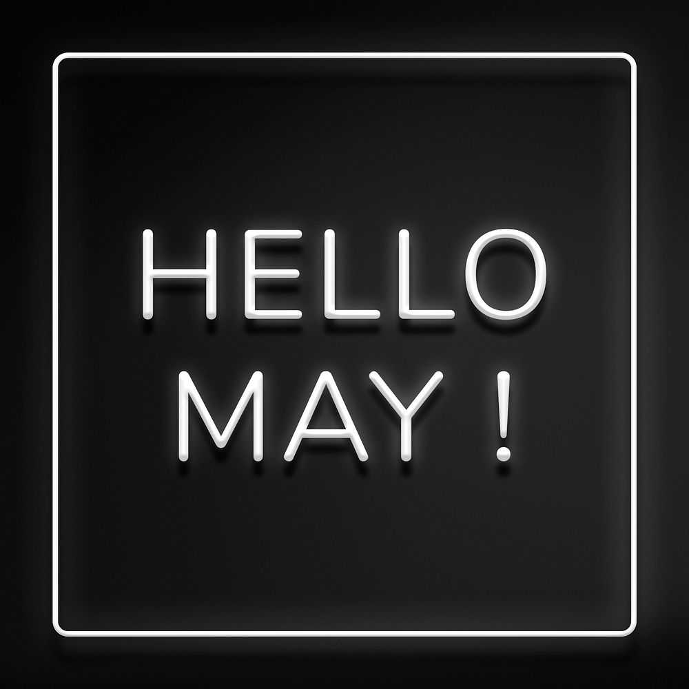 Neon Hello May! typography framed