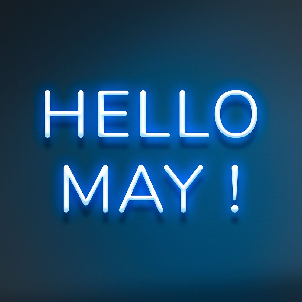 Hello May blue neon lettering