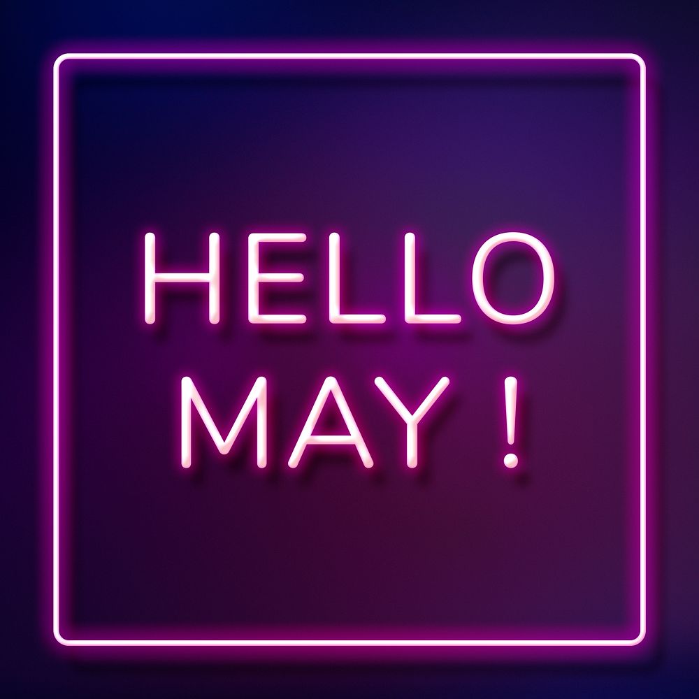 Neon Hello May! text framed
