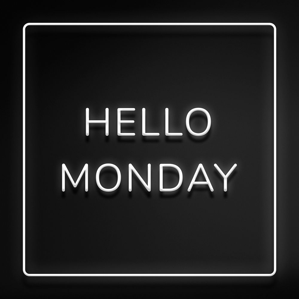 Neon Hello Monday text framed