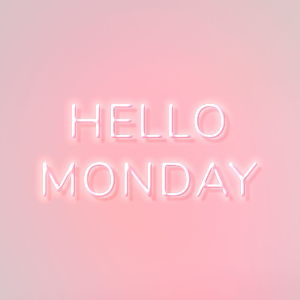 Glowing pink neon Hello Monday text