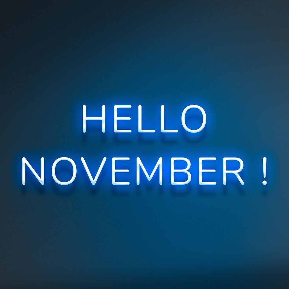 Glowing neon Hello November! text