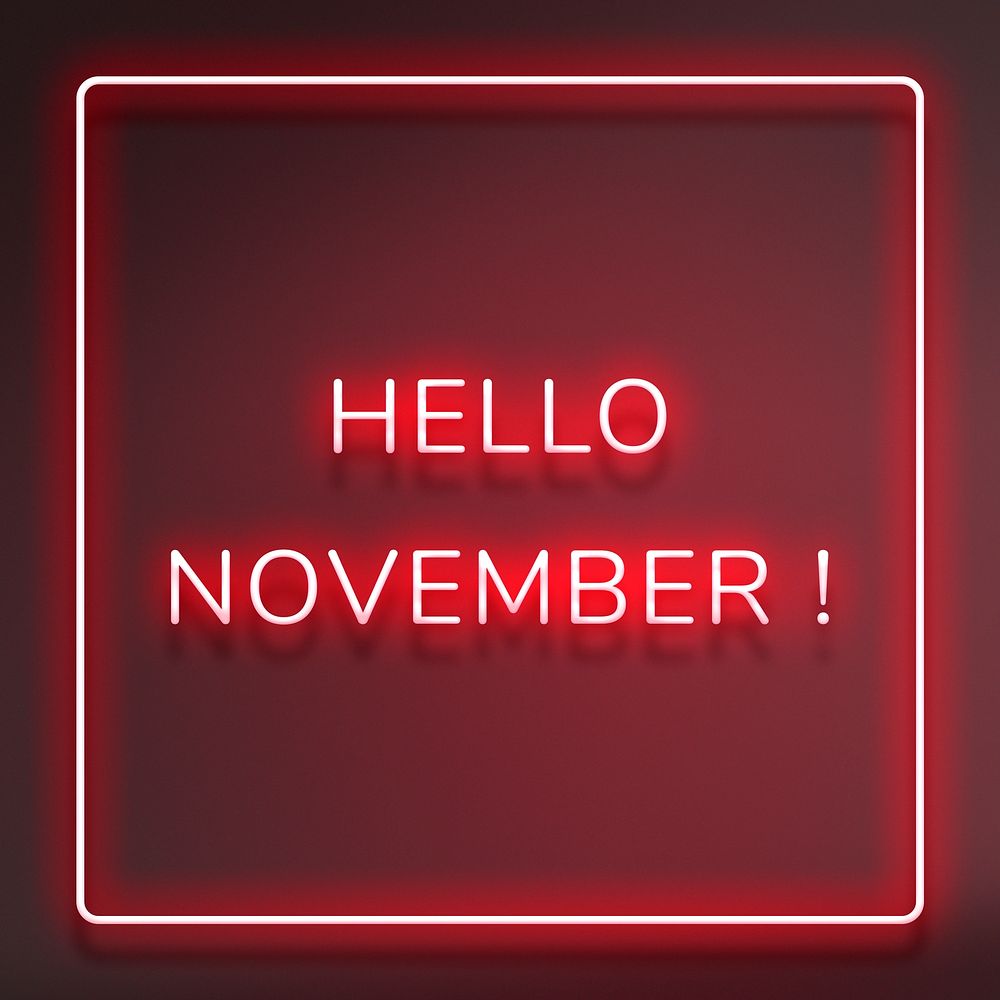 Neon frame Hello November! border typography