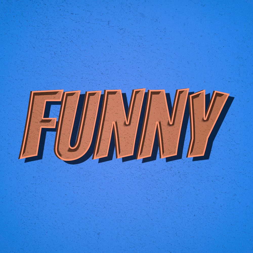 Funny word retro style typography