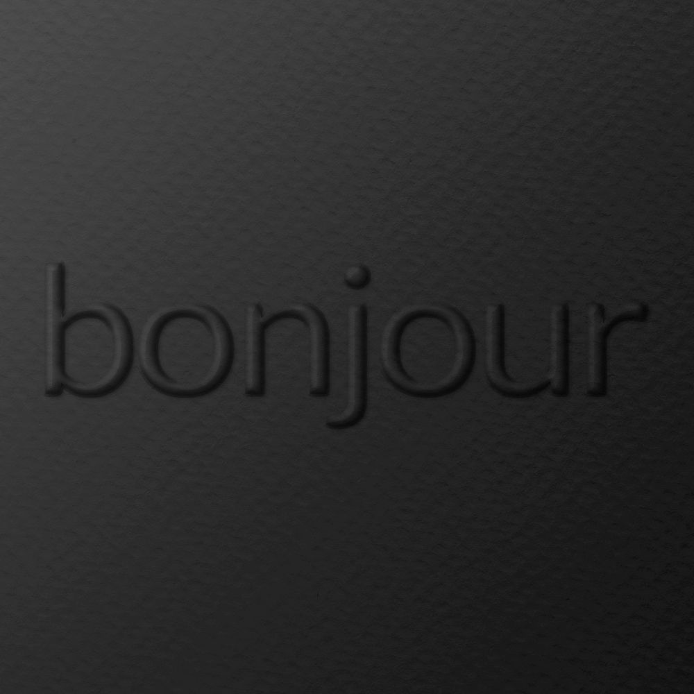Bonjour French greeting emboss typography on paper texture