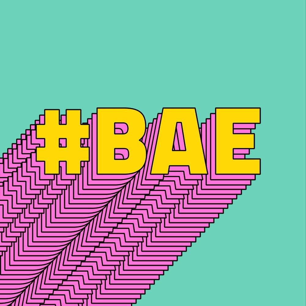 #Bae layered message typography retro word