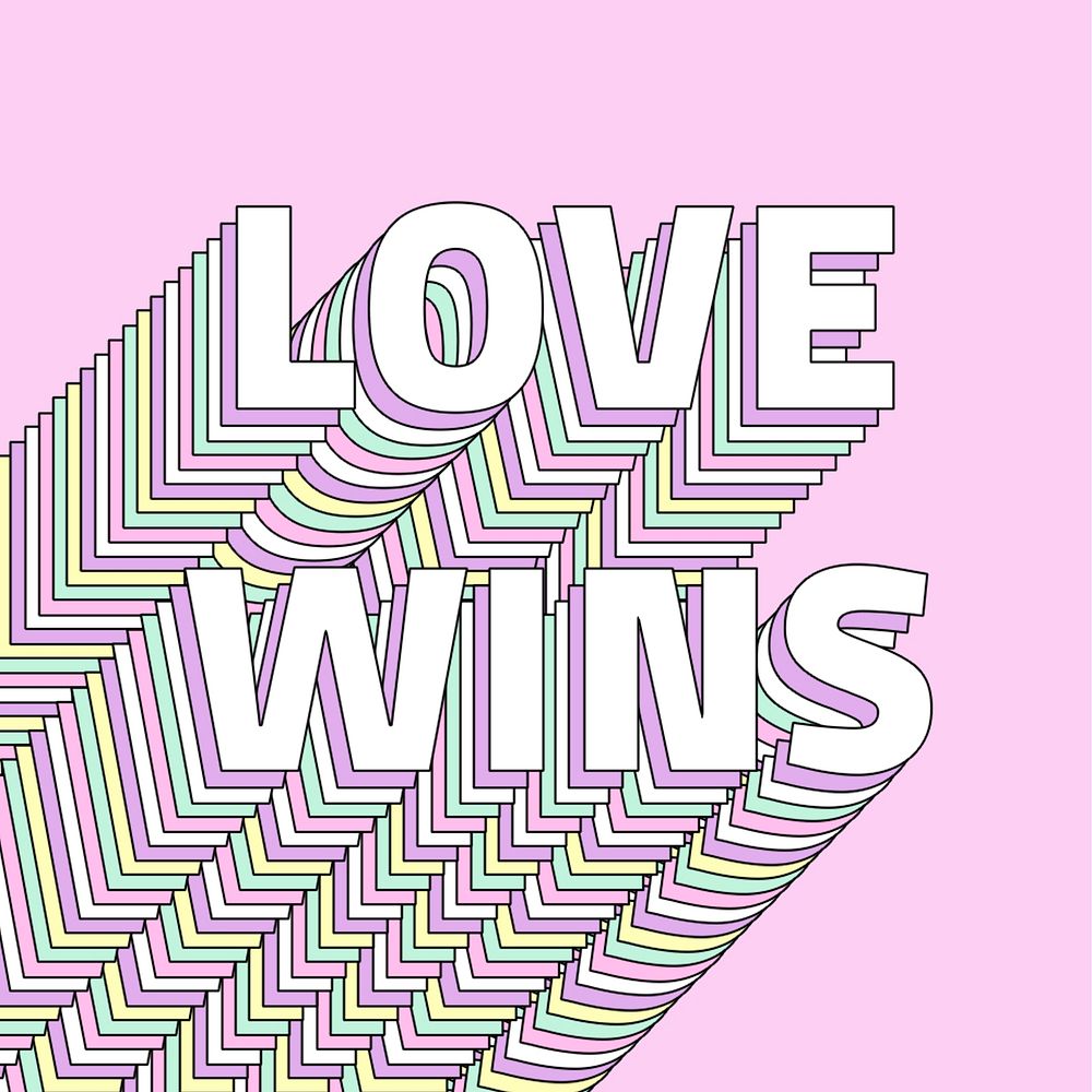 Love wins layered message typography retro word