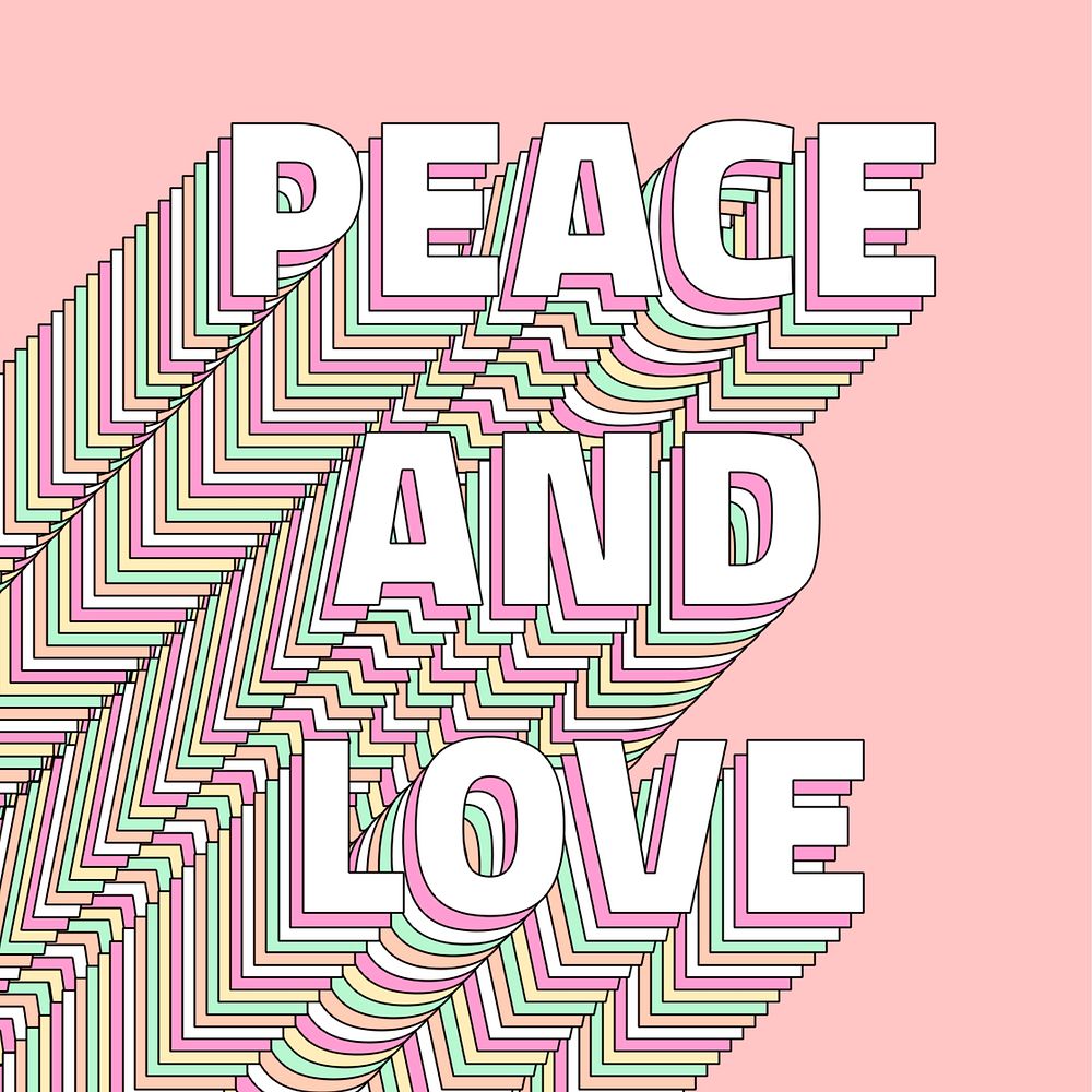 Peace and love layered message typography retro word