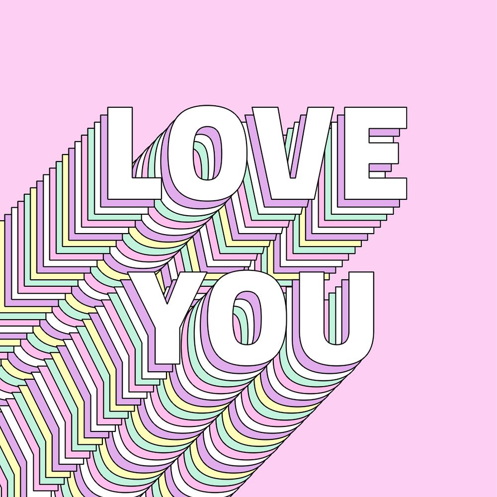 Love you layered text typography retro word