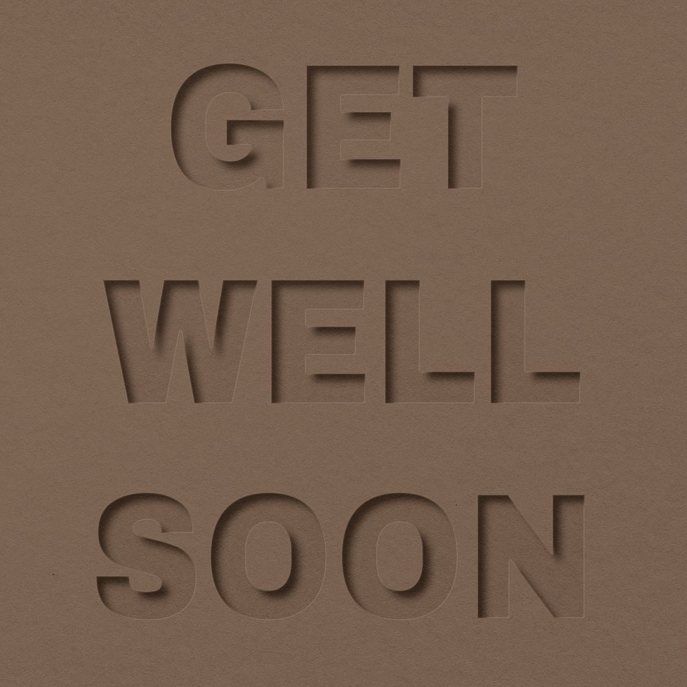 Get well soon word bold font typography paper texture