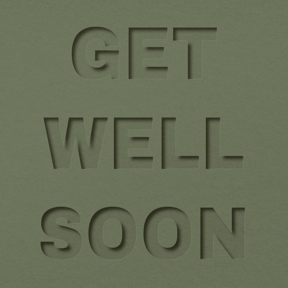 Get well soon text typeface paper texture