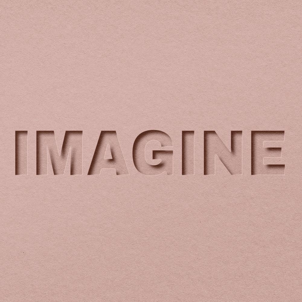 Imagine word bold font typography paper texture