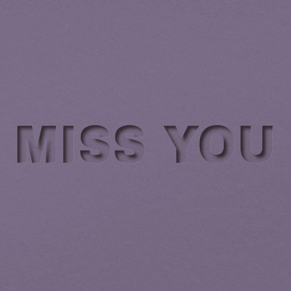 Miss you word bold font typography paper texture