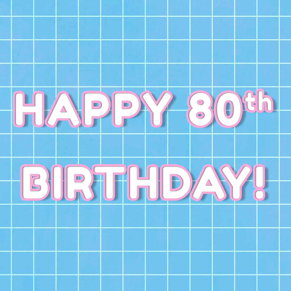 80&rsquo;s lettering happy 80th birthday! outline neon word art