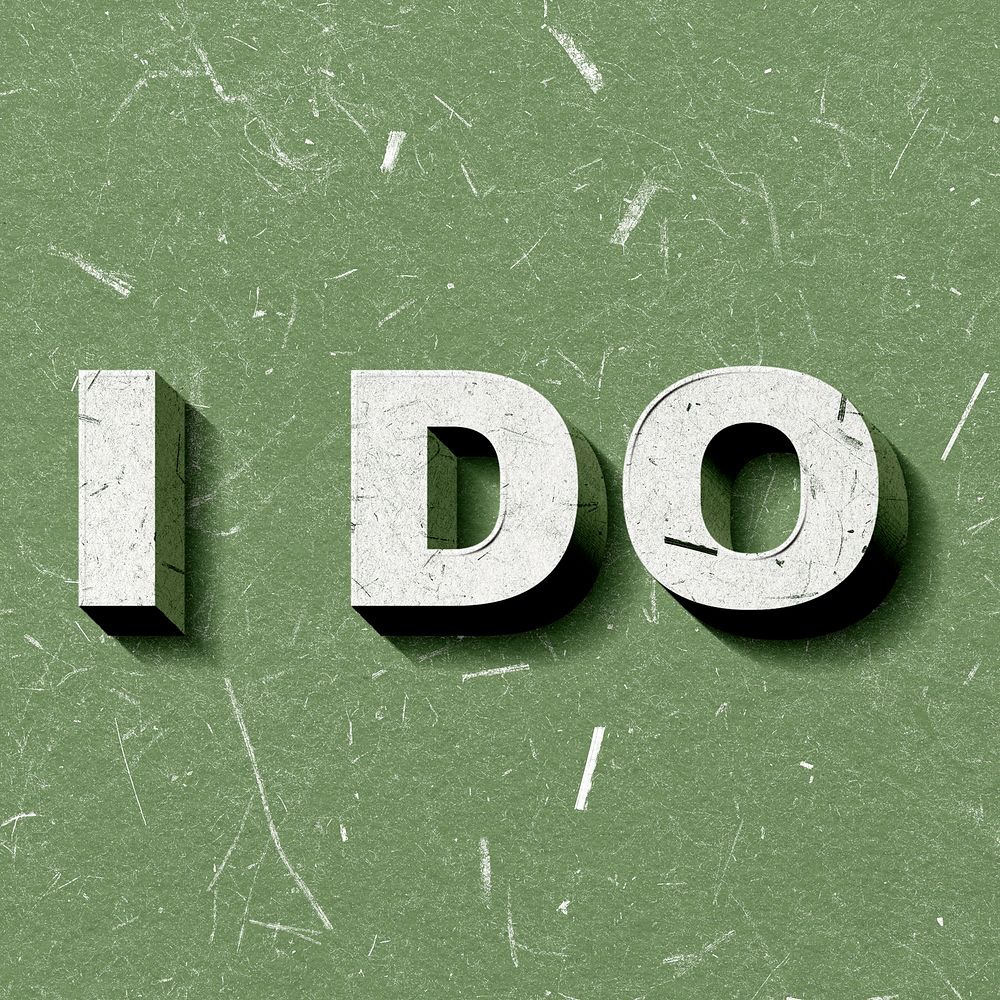 I Do green 3D trendy word textured font typography