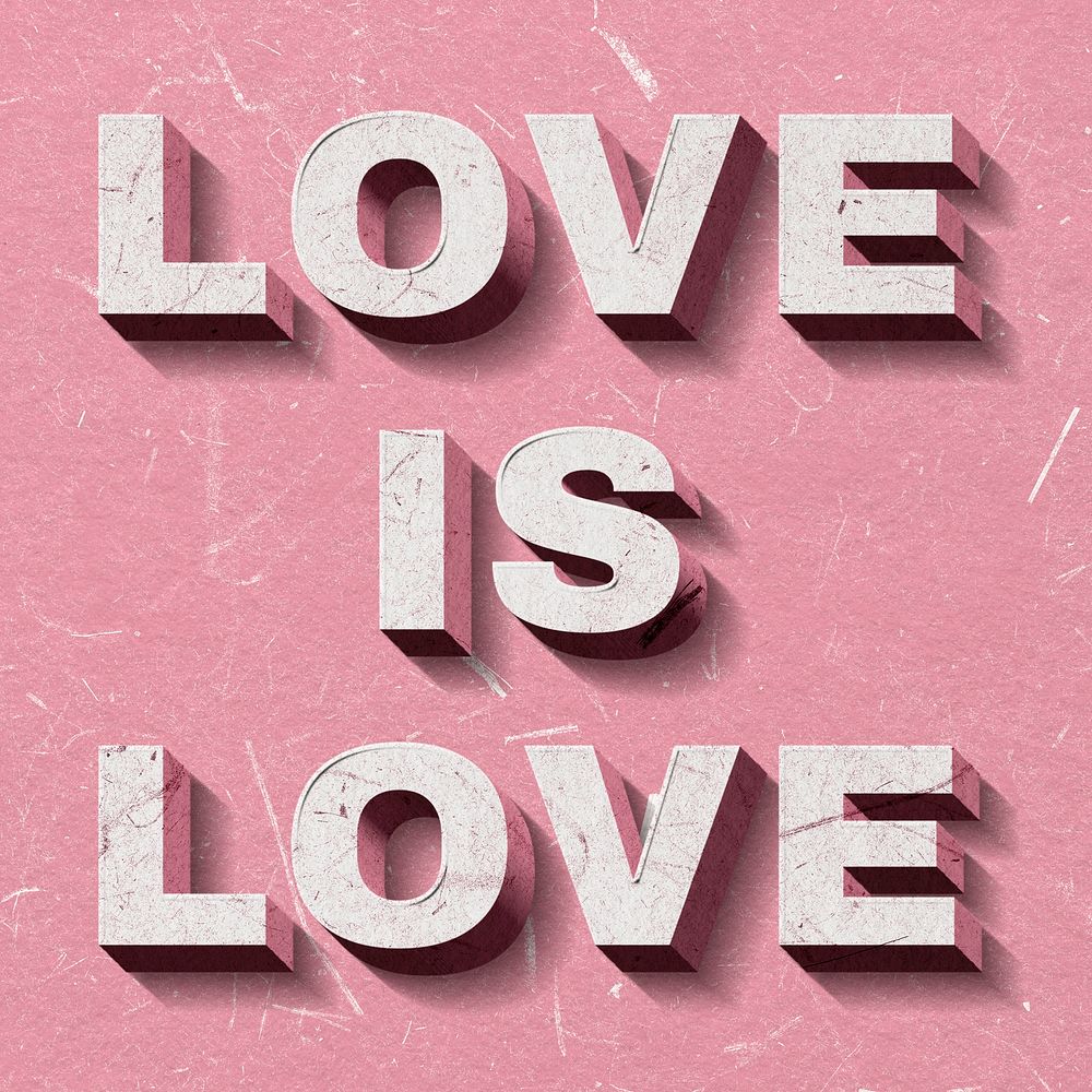 Love Is Love pink vintage quote on paper texture