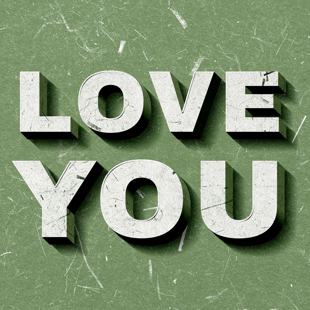 Vintage green Love You 3D paper font quote