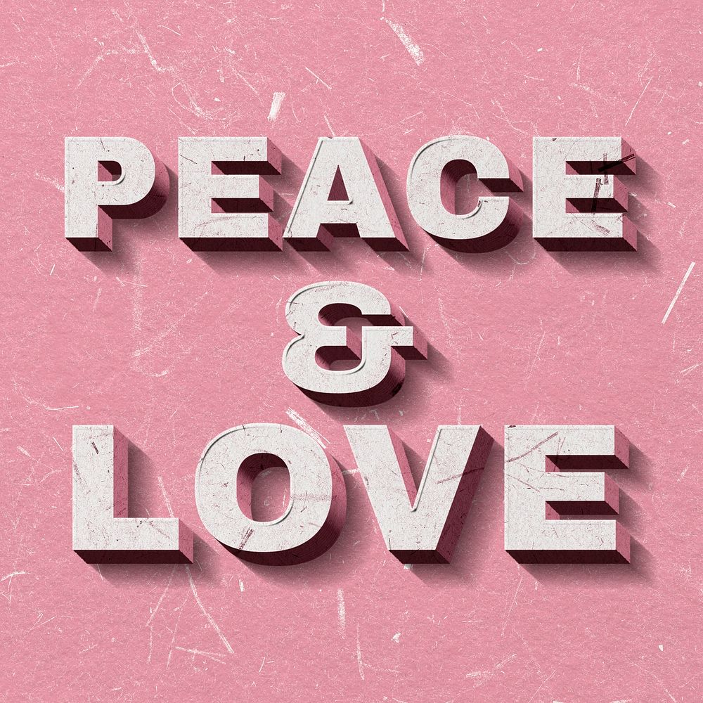 Peace & Love pink 3D vintage quote on paper texture