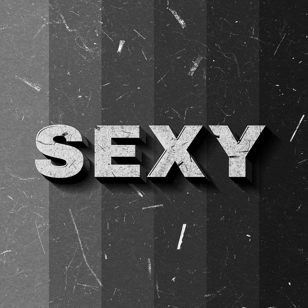 Sexy grayscale word 3D on paper texture