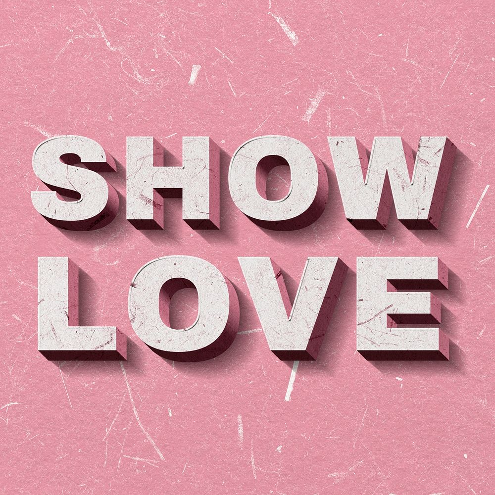 Show Love pink 3D paper texture font typography