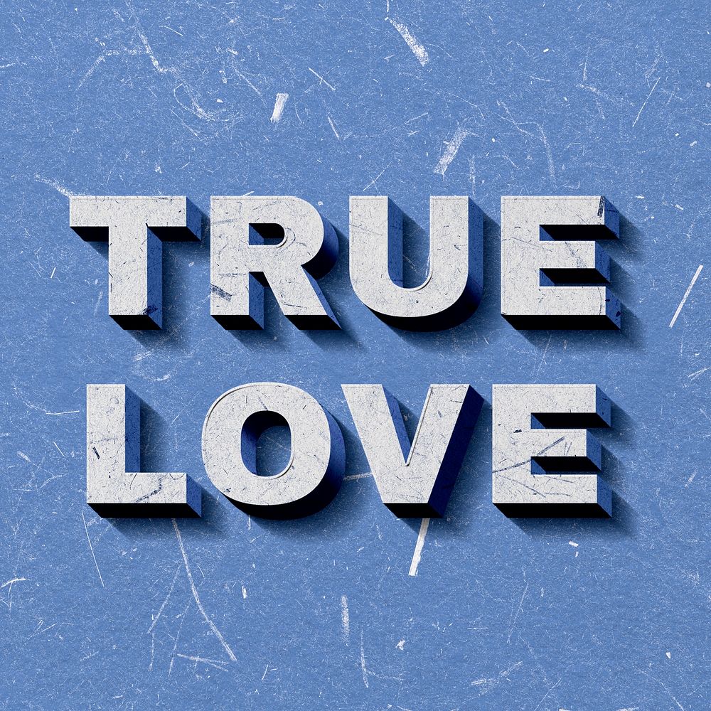 Retro 3D True Love blue quote paper font typography