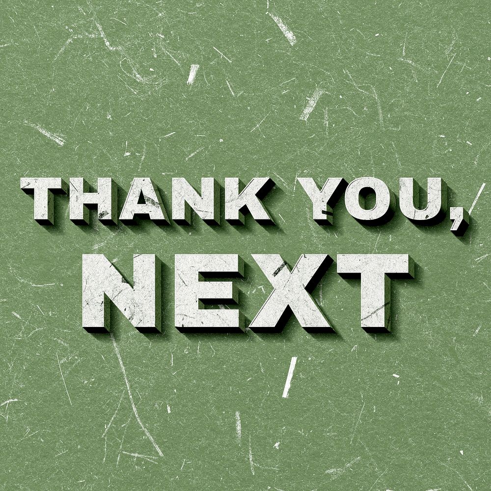 Vintage green Thank You, Next 3D paper font quote