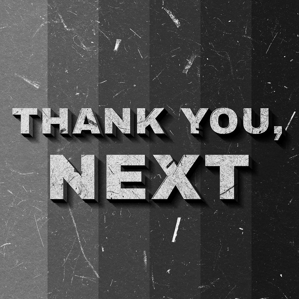 Thank You, Next grayscale quote 3D on paper texture