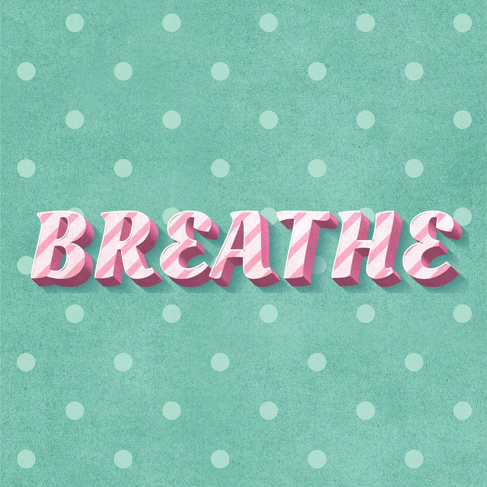 Breathe text 3d vintage word clipart