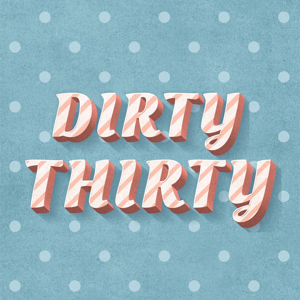 Dirty thirty word cute vintage typeface