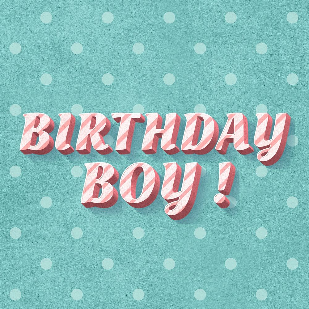 Birthday boy! word candy cane typography
