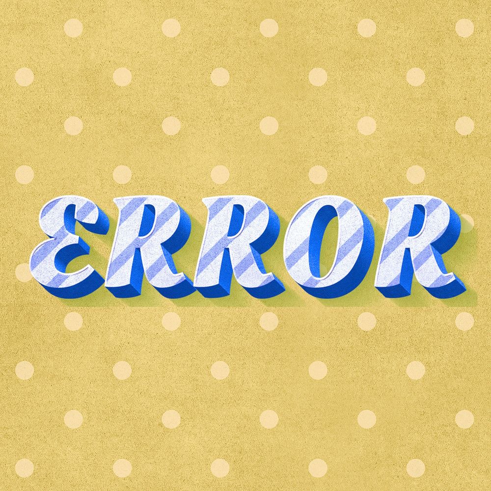 Error text vintage typography polka dot background
