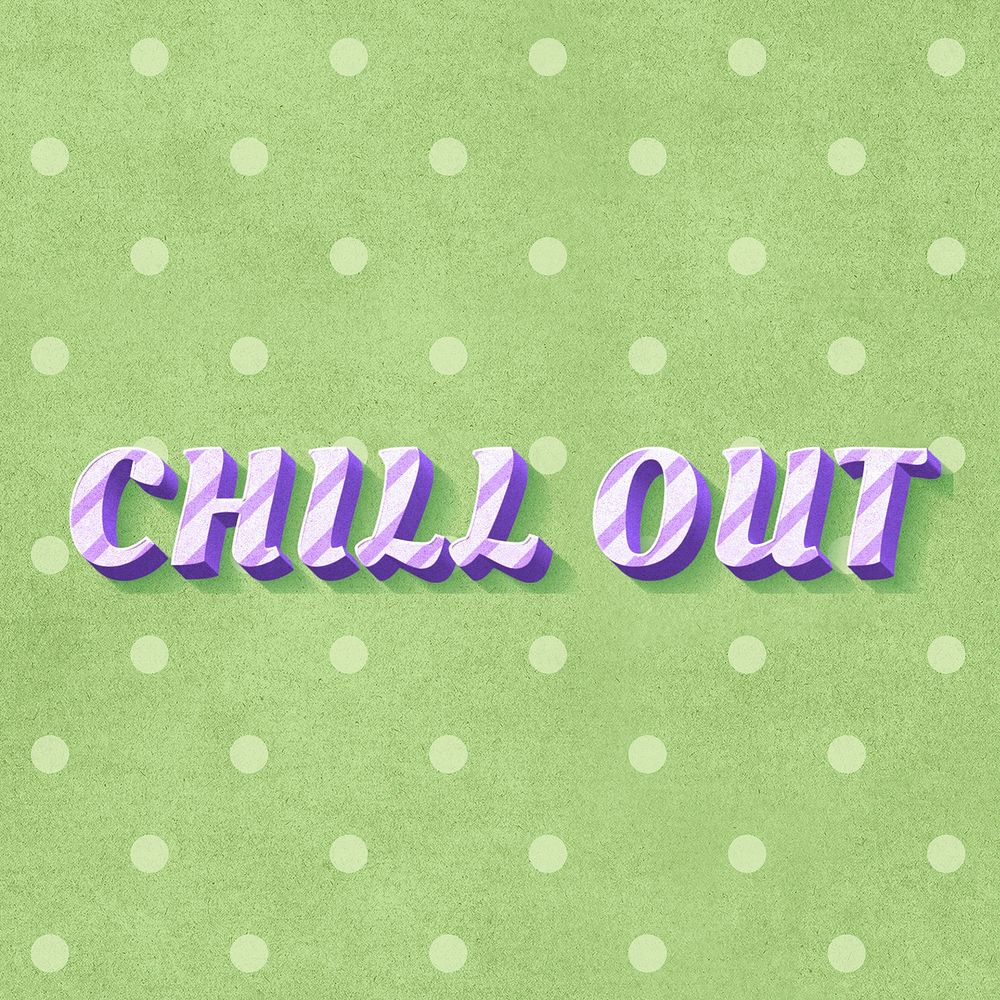 Chill out text pastel stripe pattern
