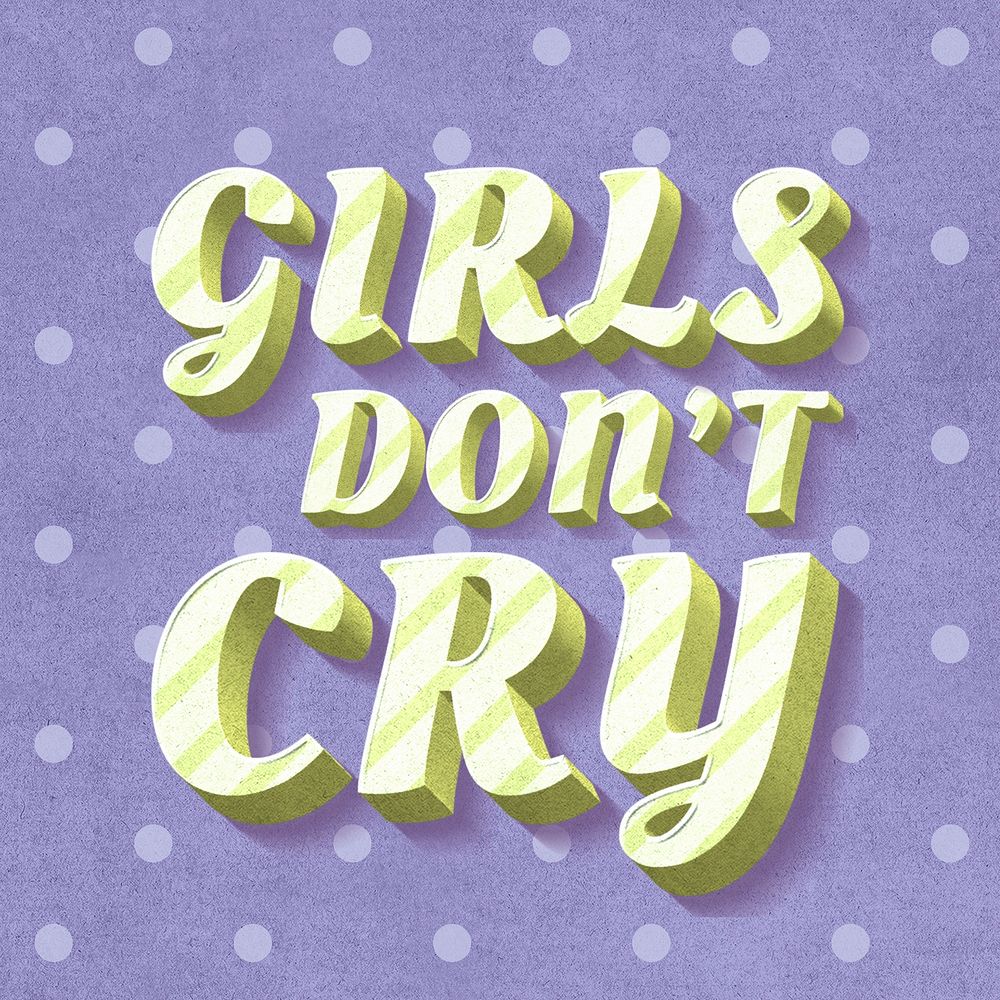 Girls don't cry text pastel stripe pattern