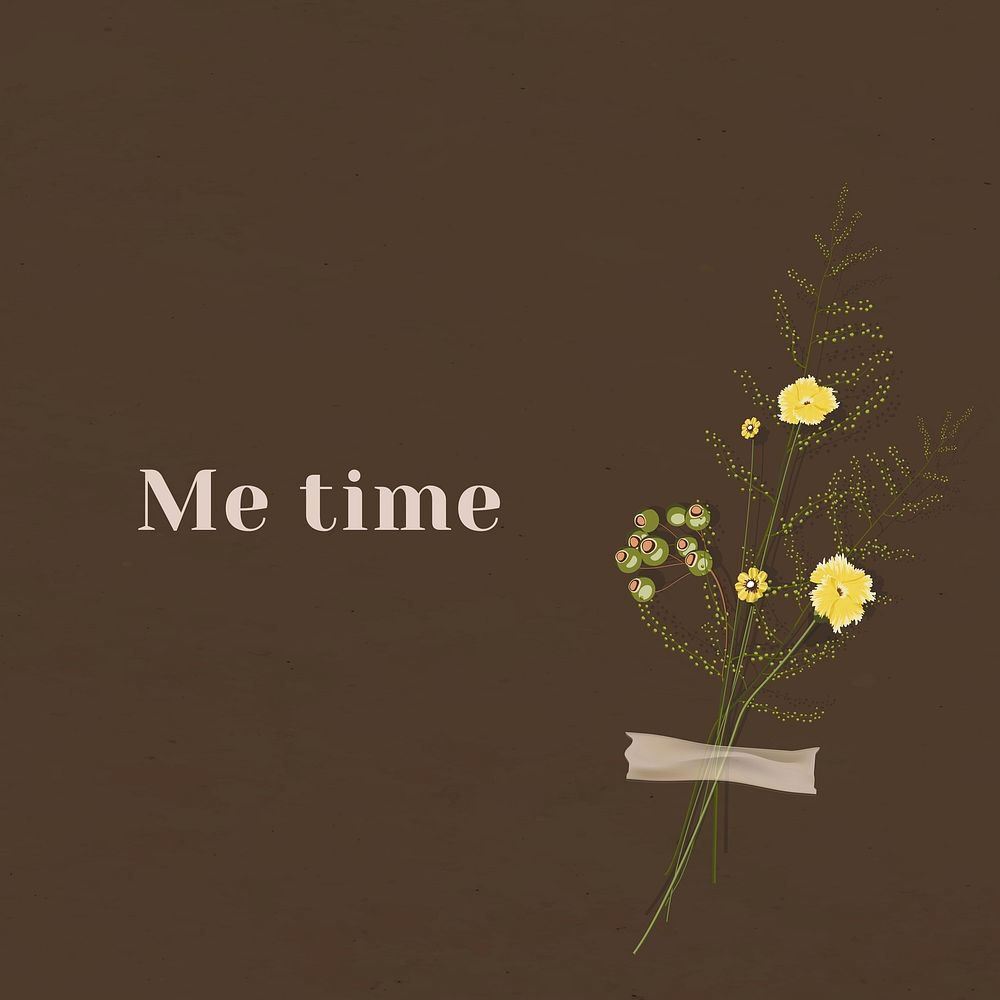 Motivation wall quote me time with flower decor