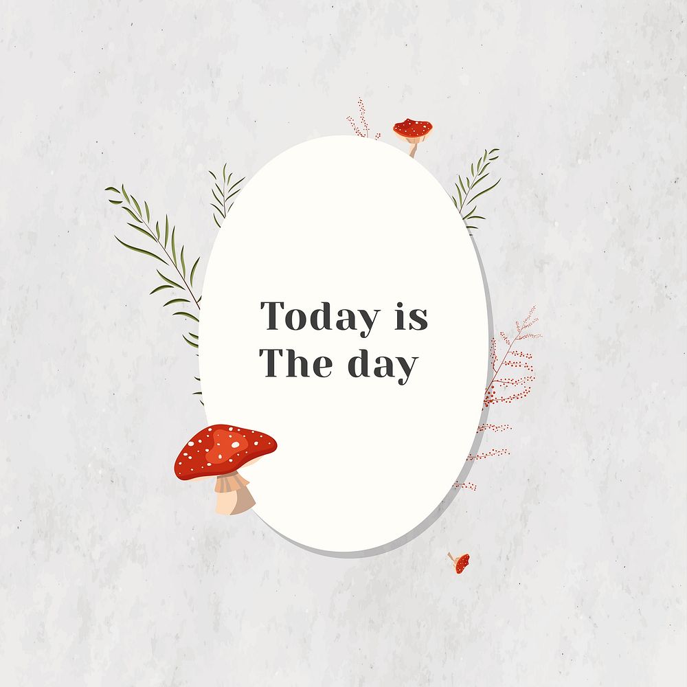 Today is the day motivational quote on paper