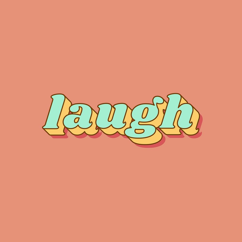 Laugh text shadow effect bold font typography