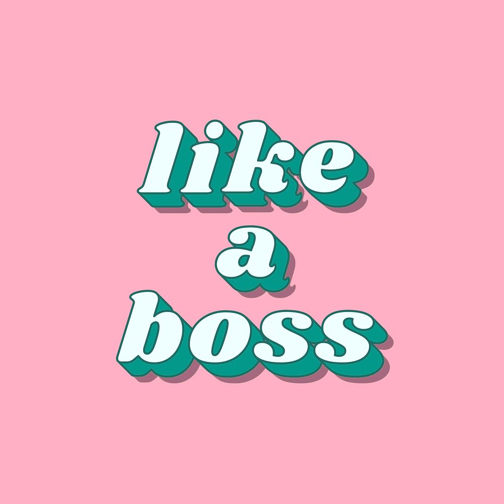 Like a boss lettering shadow effect bold font typography