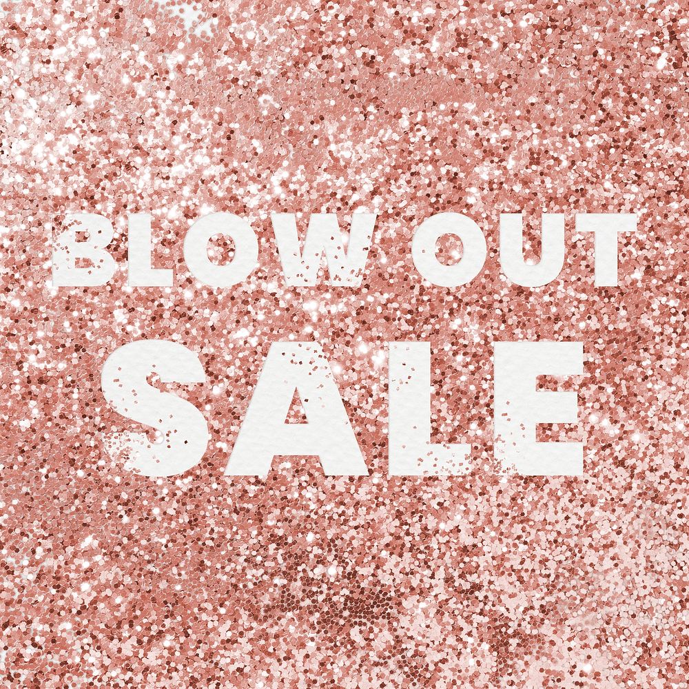 Blow out sale typography on a copper glitter background