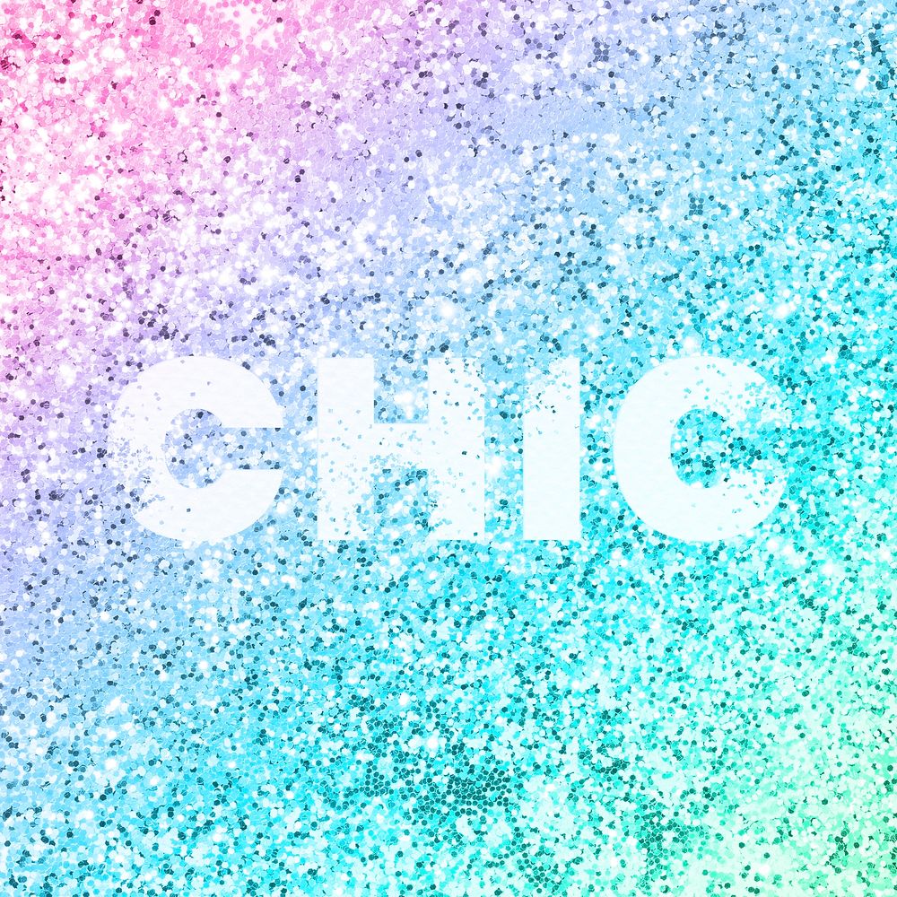 Chic typography on a rainbow glitter background