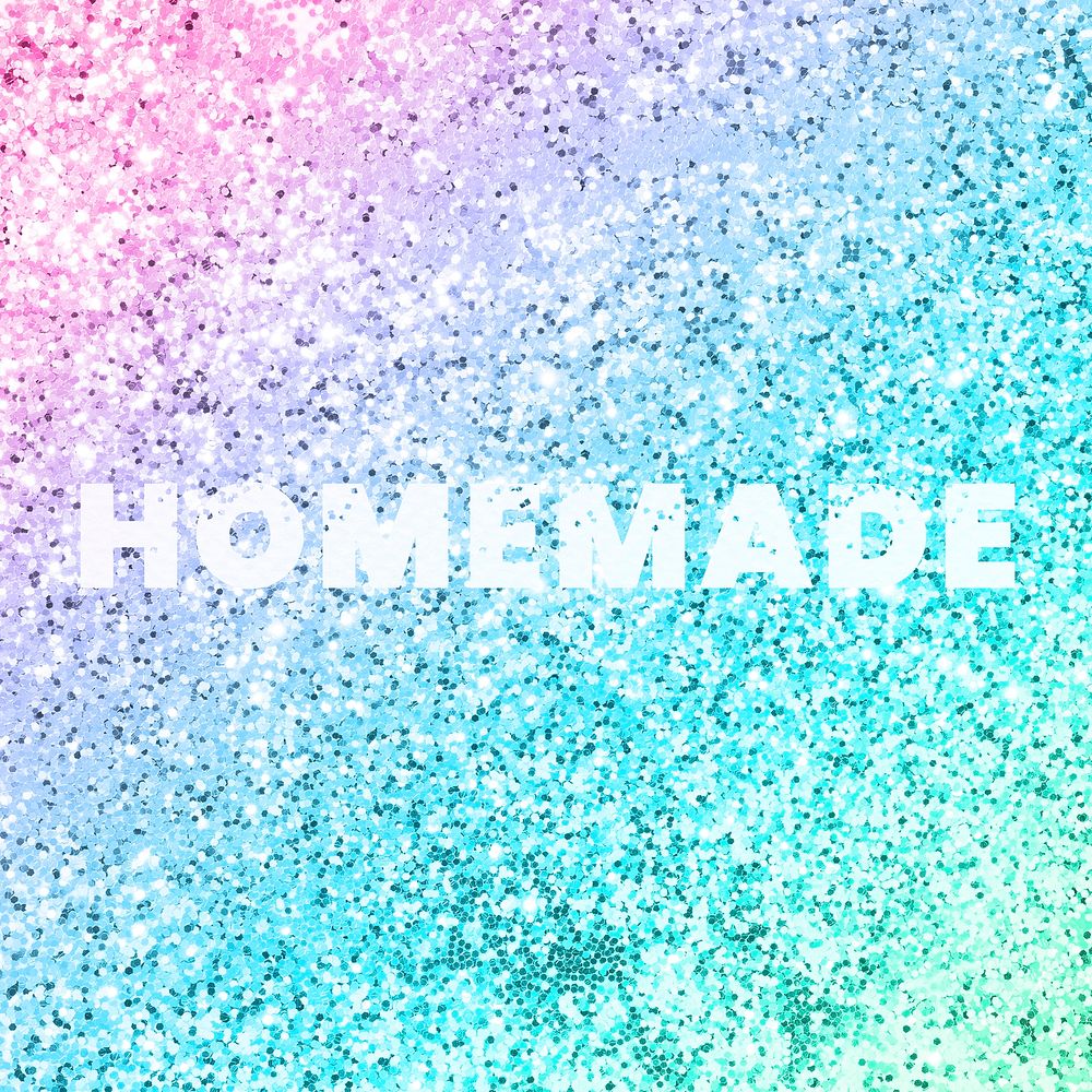 Homemade typography on a rainbow glitter background