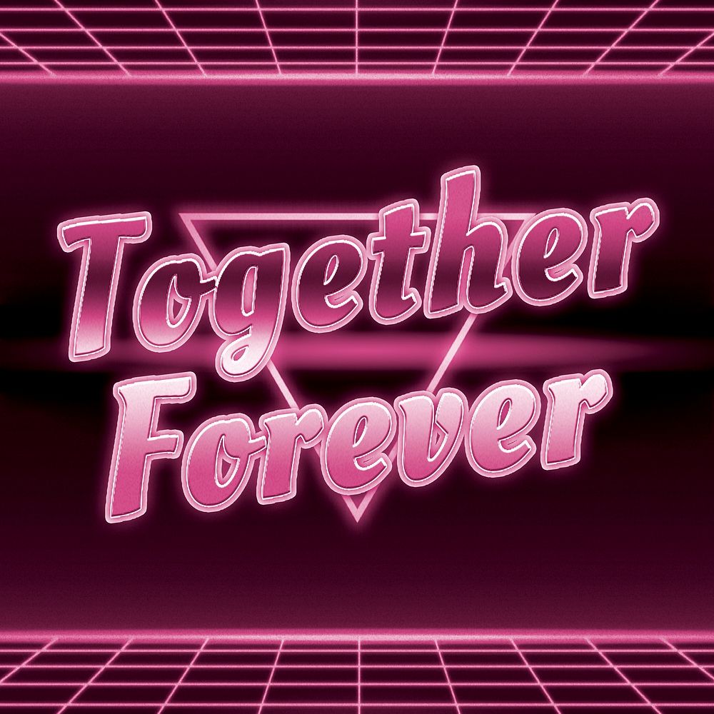80s pink together forever word neon grid typography