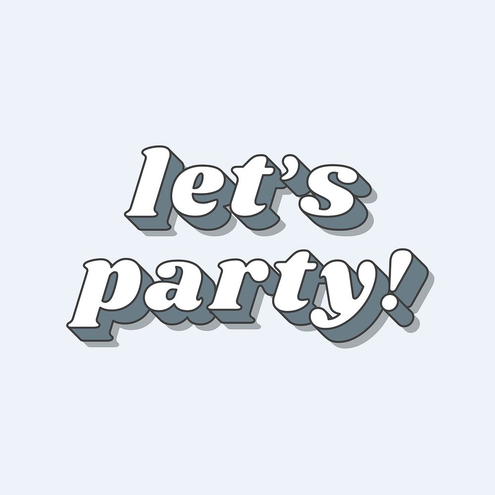Let's Party word retro typography vector